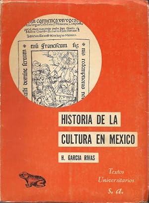 Imagen del vendedor de Historia de la Cultura en Mxico a la venta por Florida Mountain Book Co.