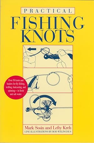Practical Fishing Knots Paperback Mark Sosin 