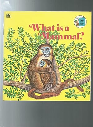 Imagen del vendedor de WHAT IS A MAMMAL? a la venta por ODDS & ENDS BOOKS