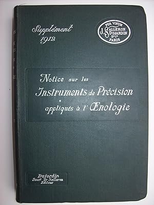 Bild des Verkufers fr Notice sur les instruments de prcision appliqus  l'oenologie, supplment 1912. zum Verkauf von Philippe Moraux