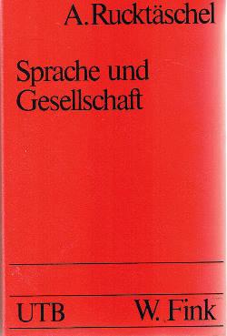 Bild des Verkufers fr Sprache und Gesellschaft. zum Verkauf von Auf Buchfhlung