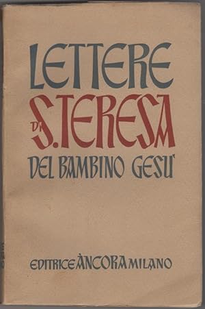 Bild des Verkufers fr Lettere di S. Teresa di Gesu Bambino zum Verkauf von Kaaterskill Books, ABAA/ILAB