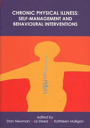 Image du vendeur pour Chronic Physical Illness: Self-Management and Behavioural Interventions mis en vente par Mr Pickwick's Fine Old Books