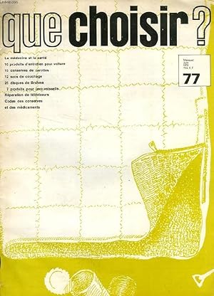 Image du vendeur pour QUE CHOISIR ?, N 77, JUIN 1973 mis en vente par Le-Livre