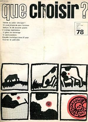 Image du vendeur pour QUE CHOISIR ?, N 78, JUILLEt-AOUT 1973 mis en vente par Le-Livre