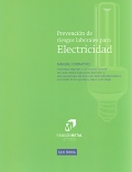 Imagen del vendedor de Prevencin de riesgos laborales para electricidad. Manual formativo. a la venta por Espacio Logopdico