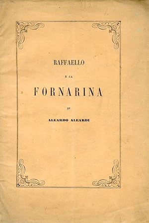 Seller image for Raffaello e la Fornarina for sale by Gilibert Libreria Antiquaria (ILAB)