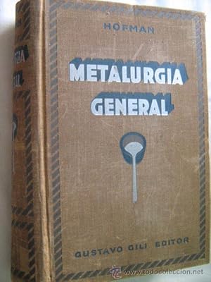 Seller image for METALURGIA GENERAL for sale by Librera Maestro Gozalbo