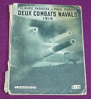 Seller image for DEUX COMBATS NAVALS - 1914 for sale by LE BOUQUINISTE