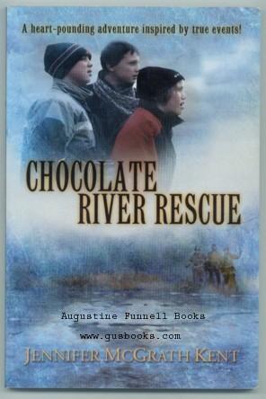 Chocolate River Rescue (signed)