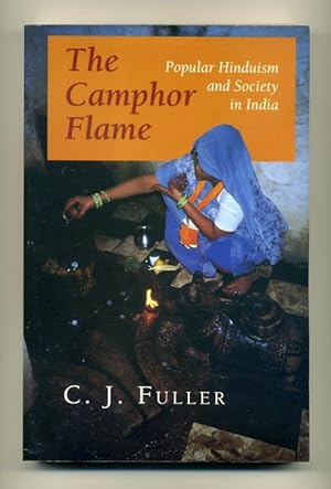 The Camphor Flame: Popular Hinduism and Society in India