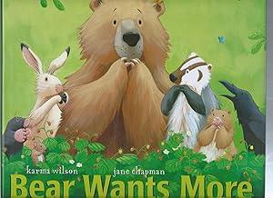 Imagen del vendedor de BEAR WANTS MORE a la venta por ODDS & ENDS BOOKS