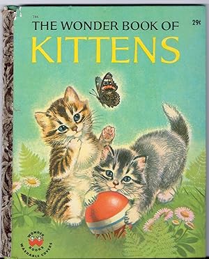 Imagen del vendedor de The Wonder Book of KITTENS a la venta por Larimar Animal Books