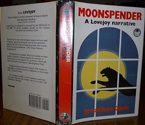 Moonspender. A Lovejoy Narrative. NY, 1986, First Edition, with Dust Jacket. SIGNED BY AUTHOR.