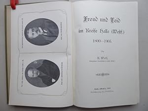 Freud und Leid im Kreise Halle (Westf.) 1800 - 1905. (Originalausgabe).