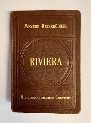 Image du vendeur pour Riviera. Sdfrankreich, Korsika, Algerien und Tunis. 7. Aufl. mis en vente par erlesenes  Antiquariat & Buchhandlung