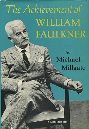 Seller image for The Achievement Of William Faulkner for sale by Kenneth A. Himber