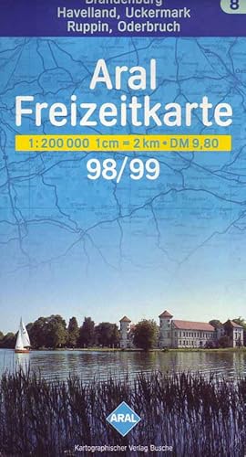 Bild des Verkufers fr Aral Freizeitkarte 8. Brandenburg, Havelland, Uckermark, Ruppin, Oderbruch. 1998/ 99. zum Verkauf von Online-Buchversand  Die Eule