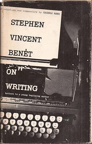 Imagen del vendedor de Stephen Vincent Benet on Writing a la venta por Auldfarran Books, IOBA