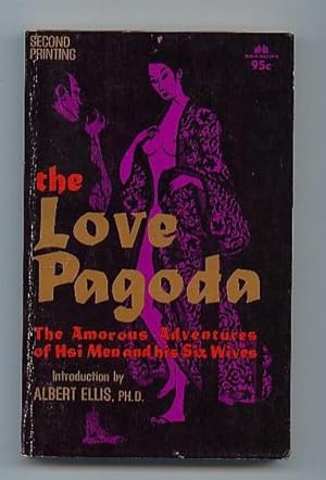 The Love Pagoda . The Amorous Adventures of Hsi Men and His Six Wives