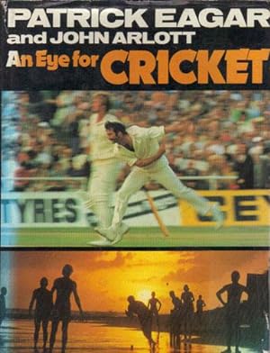 Seller image for AN EYE FOR CRICKET for sale by Black Stump Books And Collectables