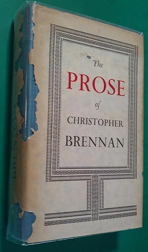 Seller image for The Prose of Christopher Brennan for sale by Banfield House Booksellers