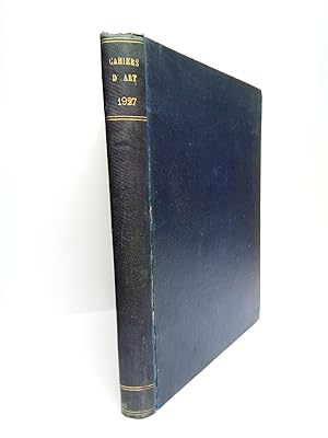 Cahiere D'Art. Nº 2, 3, 4-5, 6, 7-8, 9, 10. Deuxième Année, 1927 et Feuilles Volantes (Supplément...