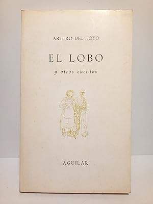 Immagine del venditore per El lobo y otros cuentos venduto da Librera Miguel Miranda