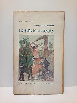 Bild des Verkufers fr Los hijos de los bosques / Versin castellana de La Juventud Literaria zum Verkauf von Librera Miguel Miranda