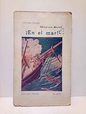 Seller image for En el Mar ! / Traduc. de M. Salcedo for sale by Librera Miguel Miranda