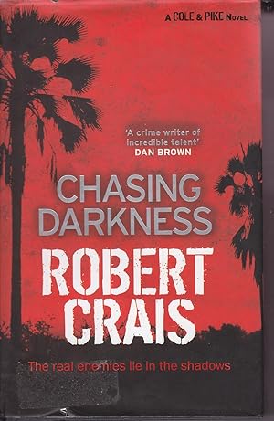 Imagen del vendedor de Chasing Darkness a la venta por Kevin Webb Books