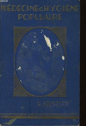 Imagen del vendedor de MEDECINE POPULAIRE  la port de tous - Trait de l'emploi pratique de la mdecine naturelle, homopathie, biochimie, Mdecine de plantes, alimentation etc, d'aprs une longue exprience et en tenant compte des divers progrs de la science mdicale a la venta por Le-Livre