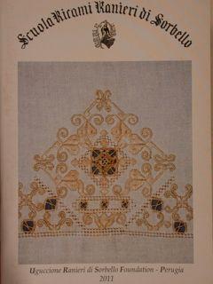 Seller image for THE ROMEYNE ROBERT RANIERI DI SORBELLO SCHOOL OF EMBROIDERY: A textile workshop for women embroiderers in Umbria (1904-1934). for sale by EDITORIALE UMBRA SAS