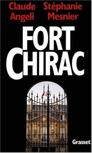 Bild des Verkufers fr Fort-Chirac zum Verkauf von dansmongarage