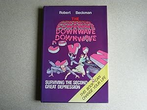 Seller image for The Downwave, Surviving the Second Great Depression for sale by Buybyebooks