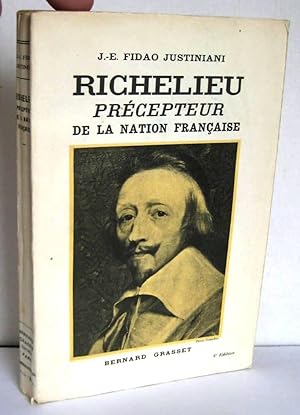 Richelieu précepteur de la Nation Française