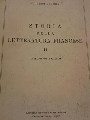 STORIA DELLA LETTERATURA FRANCESE. II DA MALHERBE A CHENIER