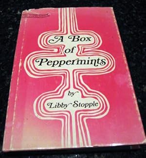 Seller image for A Box of Peppermints Libby Stopple Signed for sale by Hill Country Books