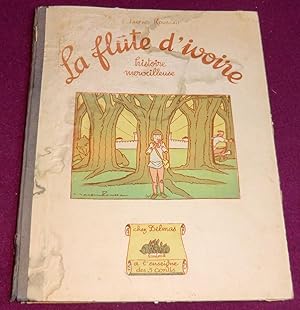 Image du vendeur pour LA FLUTE D'IVOIRE mis en vente par LE BOUQUINISTE