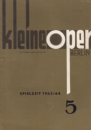 Immagine del venditore per Die Italienerin in Algier. Spielzeit 1963 / 1964. Programmheft der Kleinen Oper Berlin, No. 5. Insz.: Karl-Heinz Krahl, musikalische Leitung: Gerhard Httig, Bhnenbild: Werner Schwenke. Darsteller: Otto Hopf, Michaela Jrgens, Dagmar Hartl, Hubert Csillag, Franco Cannas u. a. venduto da Antiquariat Carl Wegner