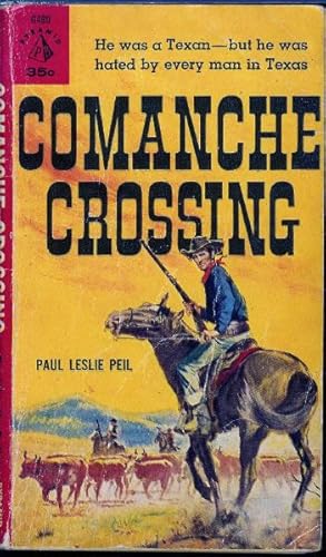 Imagen del vendedor de Comanche Crossing a la venta por John McCormick