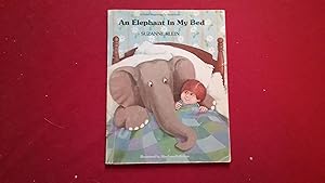 Seller image for AN ELEPHANT IN MY BED for sale by Betty Mittendorf /Tiffany Power BKSLINEN