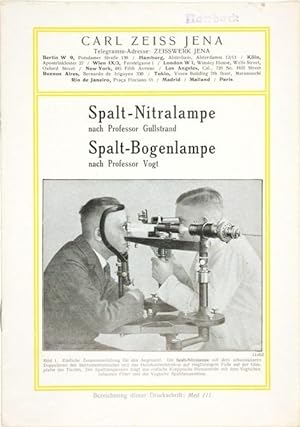 Spalt-Nitralampe nach Professor Gullstrand - Spalt-Bogenlampe nach Professor Vogt.