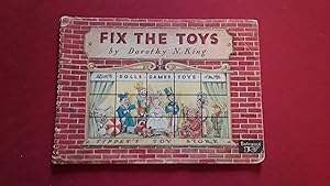 Seller image for FIX THE TOYS for sale by Betty Mittendorf /Tiffany Power BKSLINEN