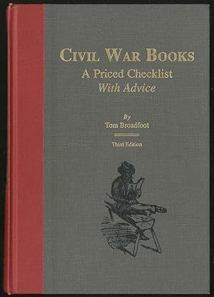 Seller image for Civil War Books: A Priced Checklist With Advice for sale by Between the Covers-Rare Books, Inc. ABAA
