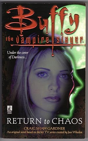 Seller image for Return to Chaos - Buffy the Vampire Slayer for sale by Mirror Image Book