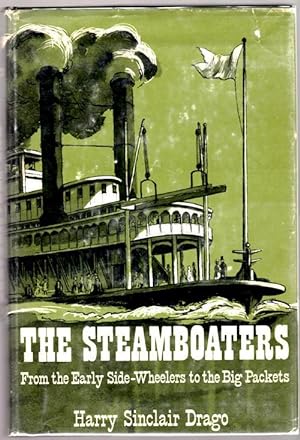 The Steamboaters From the Early Side-wheelers to the Big Packets