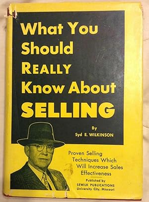 What You Should Really Know About Selling