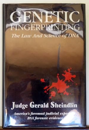 Bild des Verkufers fr Genetic Fingerprinting: The Law and Science of DNA zum Verkauf von RON RAMSWICK BOOKS, IOBA