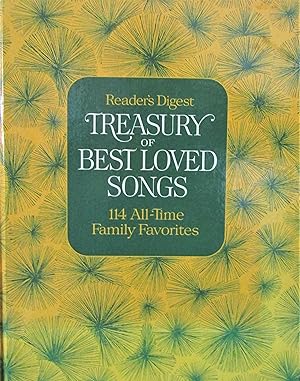 Reader's Digest Treasury of Best Loved Songs: 114 All-Time Family Favorites